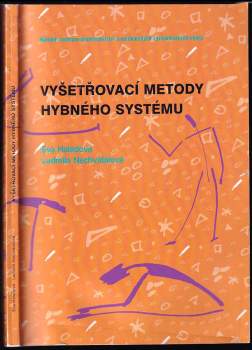 Vyšetřovací metody hybného systému