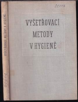 Vyšetřovací metody v hygieně