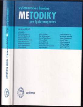 Vyšetrovacie a liečebné metodiky pre fyzioterapeutov