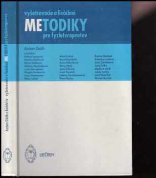 Vyšetrovacie a liečebné metodiky pre fyzioterapeutov