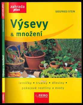 Siegfried Stein: Výsevy a množení