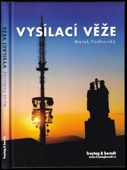 Marek Podhorský: Vysílací věže