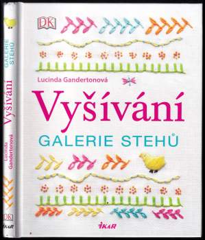 Lucinda Ganderton: Vyšívání