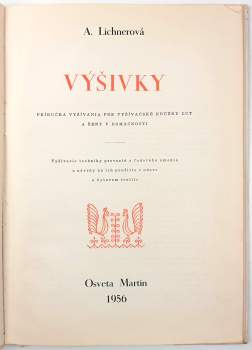 Alžbeta Lichnerová: Výšivky