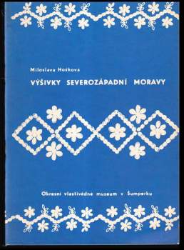 Výšivky severozápadní Moravy