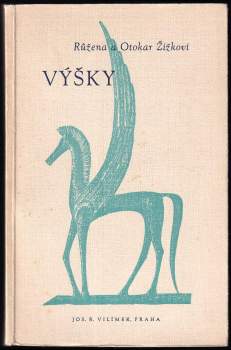 Růžena Žižková: Výšky