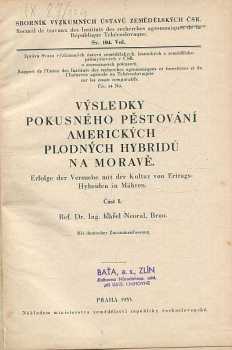 Karel Neoral: Výsledky pokusného pěstování amerických plodných hybridů na Moravě