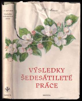 Výsledky šedesátileté práce