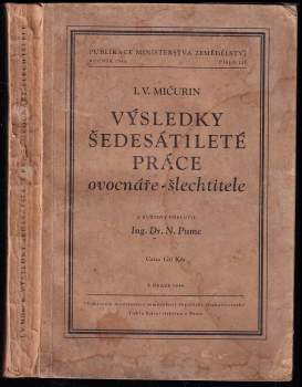 Výsledky šedesátileté práce ovocnáře-šlechtitele