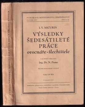 Výsledky šedesátileté práce ovocnáře-šlechtitele