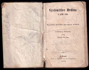 Gustav Nieritz: Vysloužilec Hrdina a jeho syn