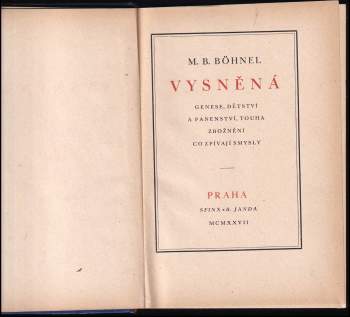 Miroslav Bedřich Böhnel: Vysněná