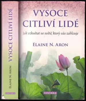 Elaine N. Aron: Vysoce citliví lidé