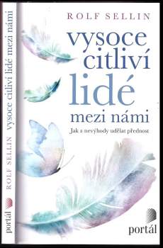Vysoce citliví lidé mezi námi