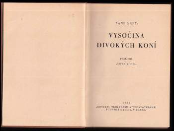 Zane Grey: Vysočina divokých koní