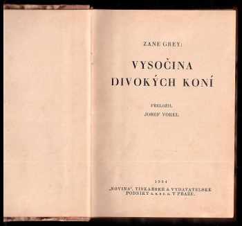 Zane Grey: Vysočina divokých koní