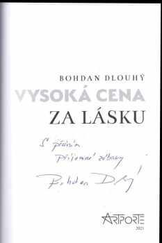 Bohdan Dlouhý: Vysoká cena za lásku