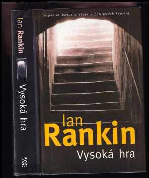 Vysoká hra : román o inspektoru Rebusovi