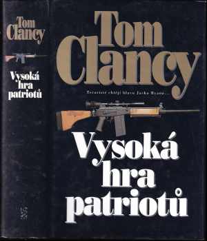 Vysoká hra patriotů - Tom Clancy (2002, BB art) - ID: 718702