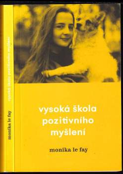 Vysoká škola pozitivního myšlení