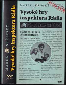 Vysoké hry inspektora Rádla