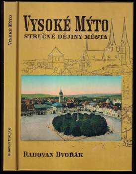 Radovan Dvořák: Vysoké Mýto
