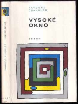 Raymond Chandler: Vysoké okno