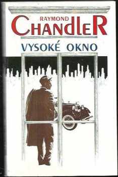 Vysoké okno - Raymond Chandler (1992, Argo) - ID: 496488