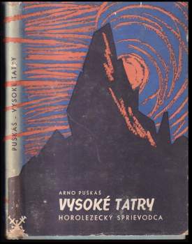 Arno Puškáš: Vysoké Tatry