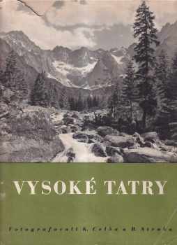 Bohumil Straka: Vysoké Tatry