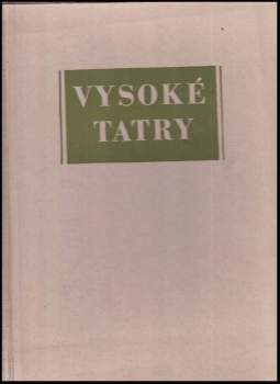 Karel Celba: Vysoké Tatry