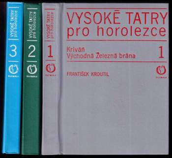 František Kroutil: Vysoké Tatry pro horolezce
