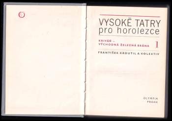 Ivan Rotman: Vysoké Tatry pro horolezce