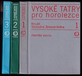 Ivan Rotman: Vysoké Tatry pro horolezce