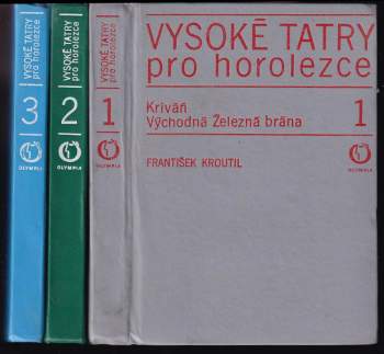 František Kroutil: Vysoké Tatry pro horolezce