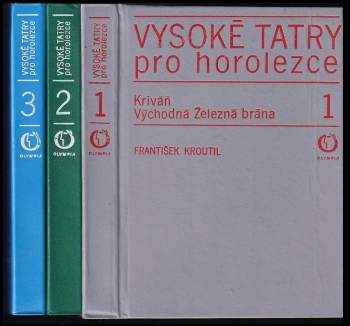 František Kroutil: Vysoké Tatry pro horolezce