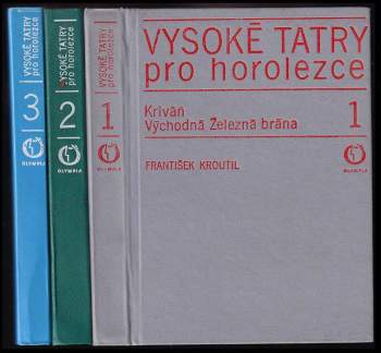 František Kroutil: Vysoké Tatry pro horolezce