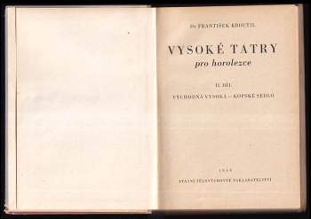 František Kroutil: Vysoké Tatry pro horolezce