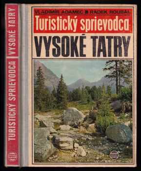 Vladimír Adamec: Vysoké Tatry