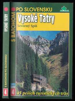 Ján Lacika: Vysoké Tatry - Severný Spiš, S batohom po Slovensku