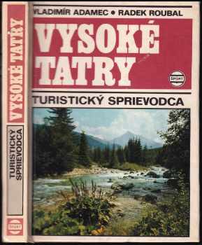 Vysoké Tatry : turistický sprievodca