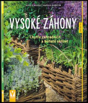 Renate Hudak: Vysoké záhony