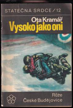 Ota Kramář: Vysoko jako oni