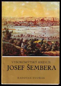Vysokomýtský kreslíř Josef Šembera