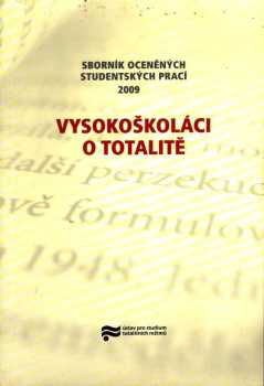 Vysokoškoláci o totalitě