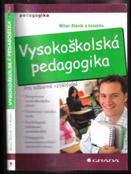 Milan Slavík: Vysokoškolská pedagogika