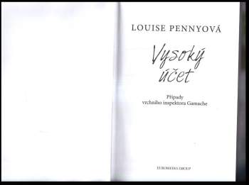 Louise Penny: Vysoký účet