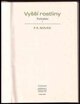 František Antonín Novák: Vyšší rostliny : tracheophyta 1. díl