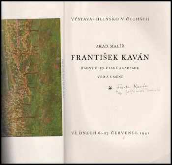 František Kovárna: Akad. malíř František Kaván, řádný člen České akademie věd a umění