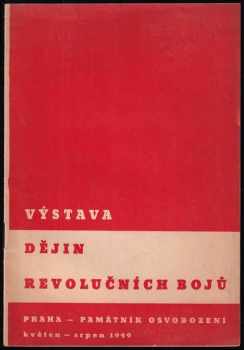 Výstava dějin revolučních bojů